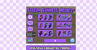 Stream Runners: Heroes