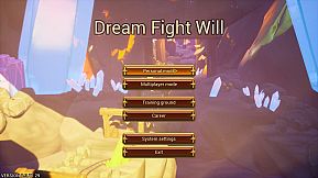 Dream Fight Will