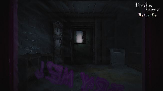 Don't Be Afraid - The First Toy