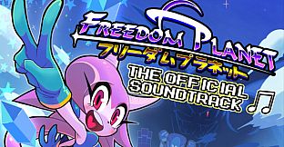 Freedom Planet - Official Soundtrack