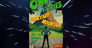 Odd Stories: Backyard Mountain