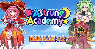 Damage x2 - Astrune Academy