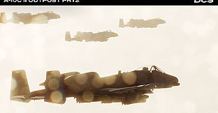 DCS: A-10C II Outpost Part II Campaign by Stone Sky