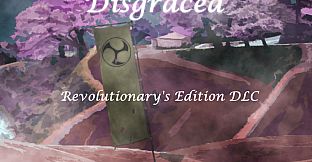 Disgraced Revolutionary's Edition DLC