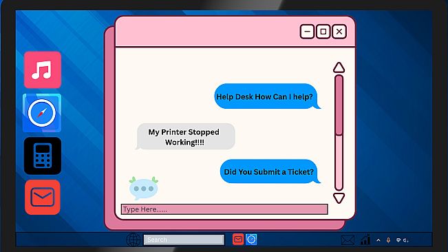 "Did You Submit a Ticket?" Simulator