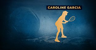 Tennis World Tour - Caroline Garcia