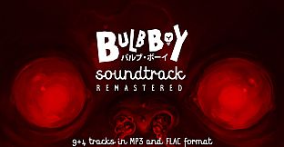 Bulb Boy - Soundtrack Remastered