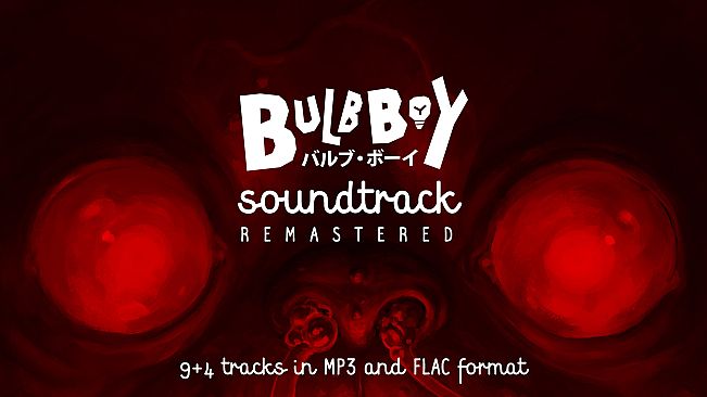 Bulb Boy - Soundtrack Remastered