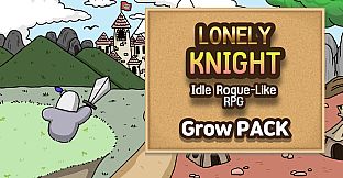 Lonely Knight - Grow Pack