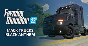 FS22 - MACK TRUCKS BLACK ANTHEM