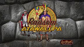 The Ransom of Atawallpa