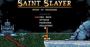 Saint Slayer: Spear of Sacrilege