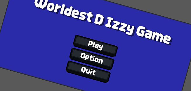 Worldest D izzy Game