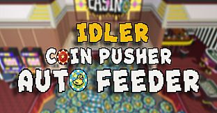 Idler Coin Pusher - Third Feeder Pack