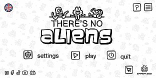There's No Aliens