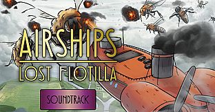 Airships: Lost Flotilla Soundtrack