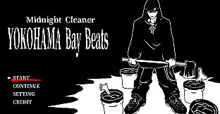 Midnight Cleaner YOKOHAMA Bay Beats