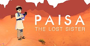 Paisa - The Lost Sister