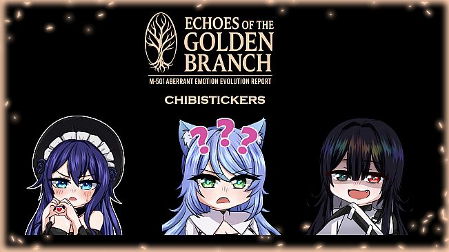 ECHOES OF THE GOLDEN BRANCH - Chibi Stickers
