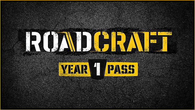 RoadCraft – Year 1 Pass