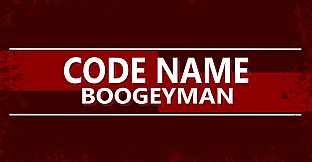 Code Name: Boogeyman