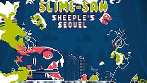 Slime-san: Sheeple’s Sequel