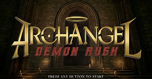 Archangel: Demon Rush