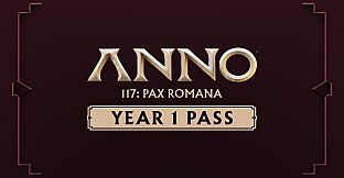 Anno 117: Pax Romana – Year 1 Pass