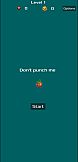 Don't punch me