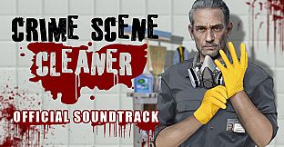 Crime Scene Cleaner Soundtrack