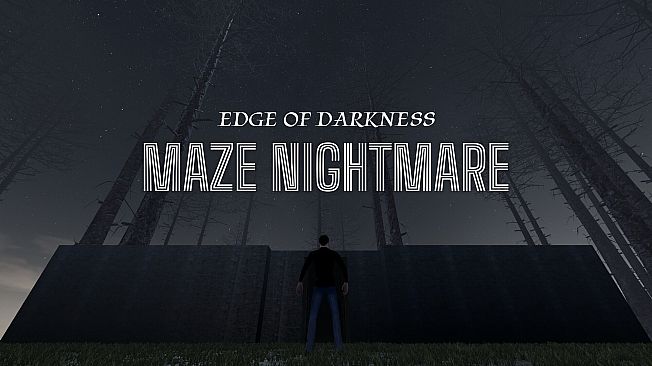 Maze Nightmare-Edge of Darkness
