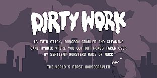 Dirty Work