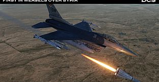 DCS: F-16C First in Weasels Over Syria Campaign by Ground Pounder Sims