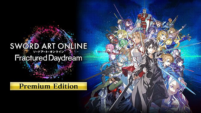 SWORD ART ONLINE Fractured Daydream Premium Edition