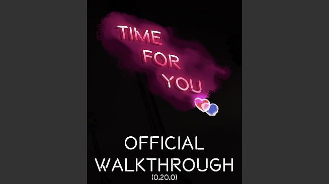 TIME FOR YOU - THE OFFICIAL WALKTHROUGH