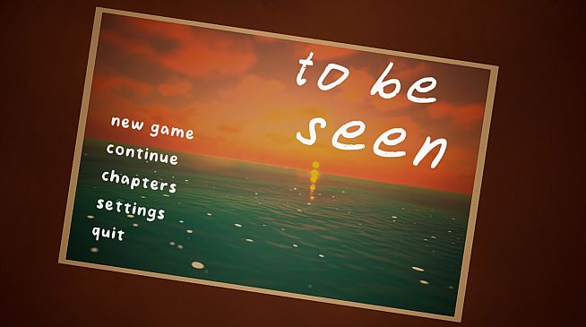 To Be Seen