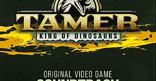 Tamer: King of Dinosaurs Soundtrack