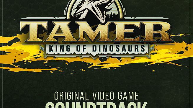 Tamer: King of Dinosaurs Soundtrack