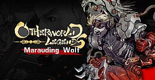 Otherworld Legends - Skin : Marauding Wolf