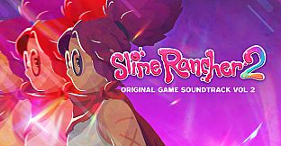 Slime Rancher 2: Original Soundtrack, Vol. 2