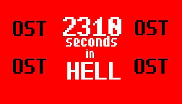 2310 seconds in HELL Soundtrack