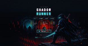Shadow Runner
