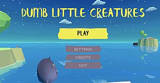 Dumb Little Creatures