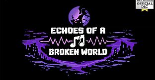 RPG Maker MV - Echoes of a Broken World