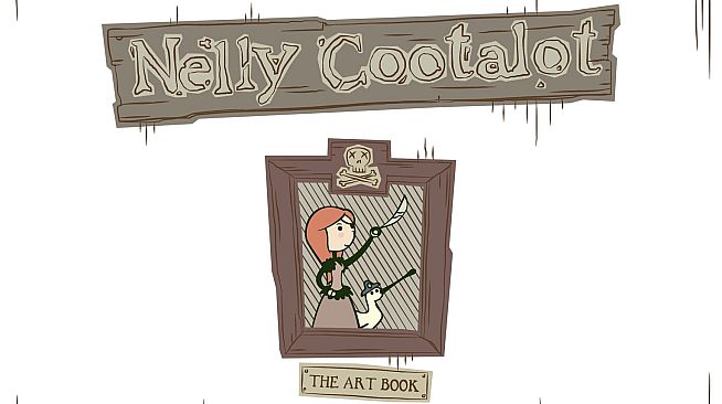 Nelly Cootalot: Spoonbeaks Ahoy! Artbook