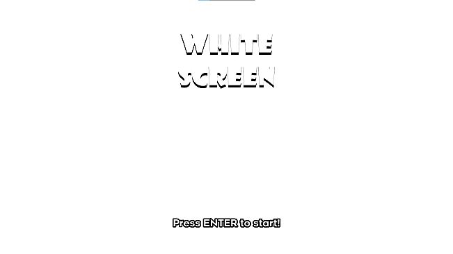 White Screen