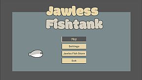 Jawless Fishtank