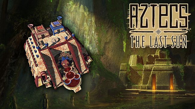 Aztecs: The Last Sun - Digital Supporter Pack