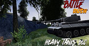 BattleRush - Heavy Tanks DLC