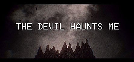 THE DEVIL HAUNTS ME - Full OST